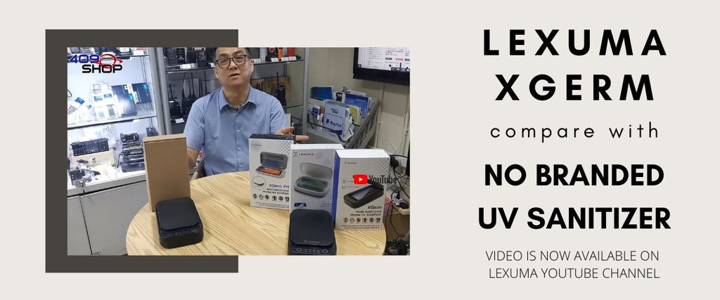Comparison Between Fake UV Sanitizer and LEXUMA XGerm by 409Shop