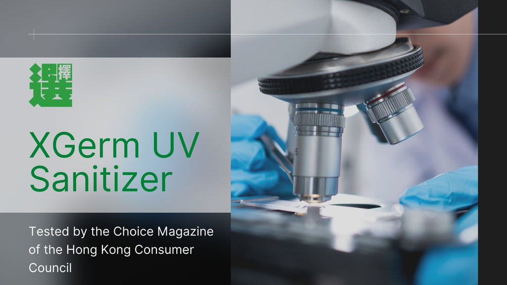 Hong Kong Choice Magazine - The Performance of XGerm UV Sanitizer